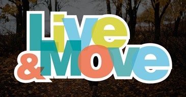 Live & Move