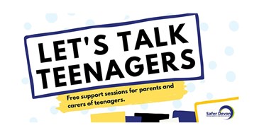 Still time to join parenting webinar Let’s Talk Teenagers 